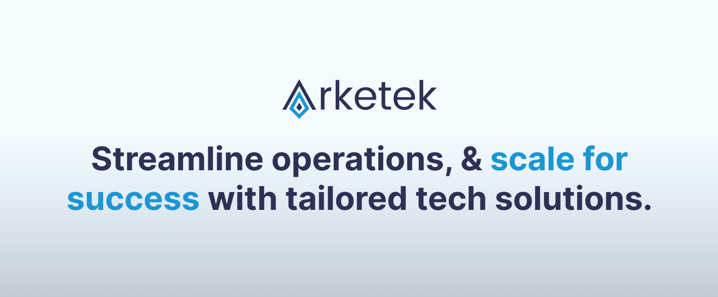 Improve your operations with Arketek image