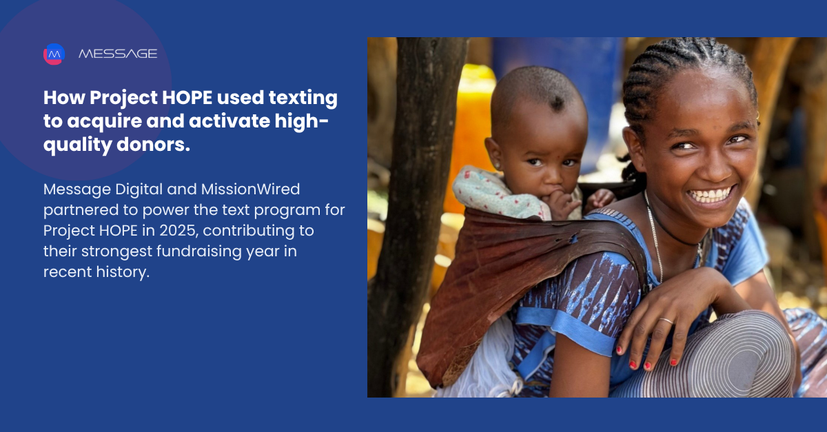 See how Project HOPE used texting to acquire and activate high-quality donors image