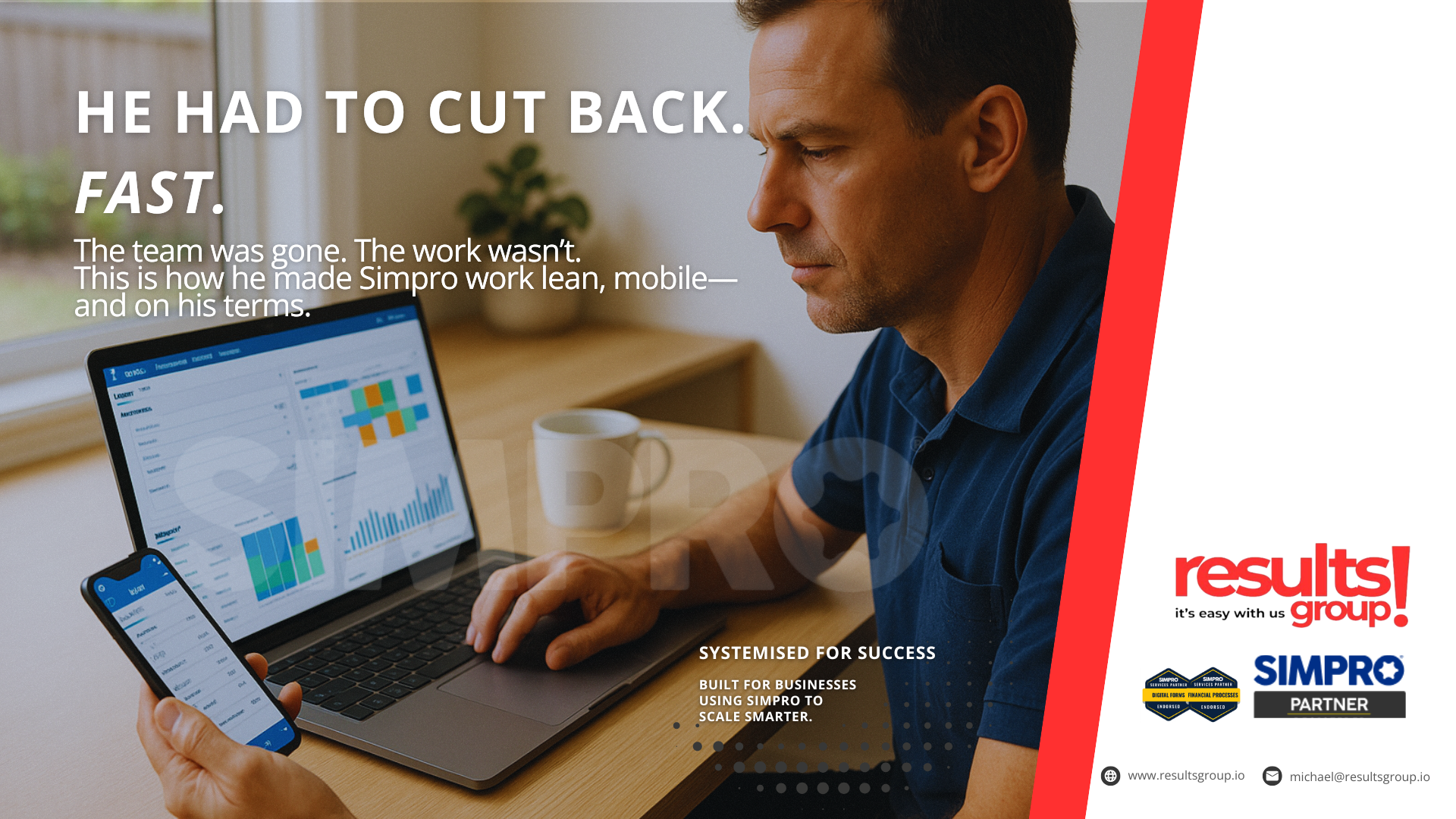 Article 13: When You’ve Got to Run Lean—And Make Simpro Work Fast. image
