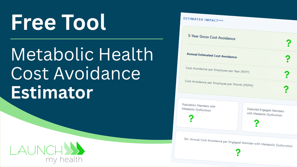 What Could Better Metabolic Health Be Worth to Your Organization? image