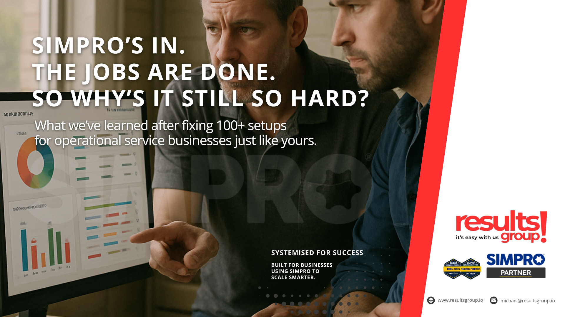 Article 7: What If the Problem Isn’t Simpro - It’s the Way It’s Set Up? image