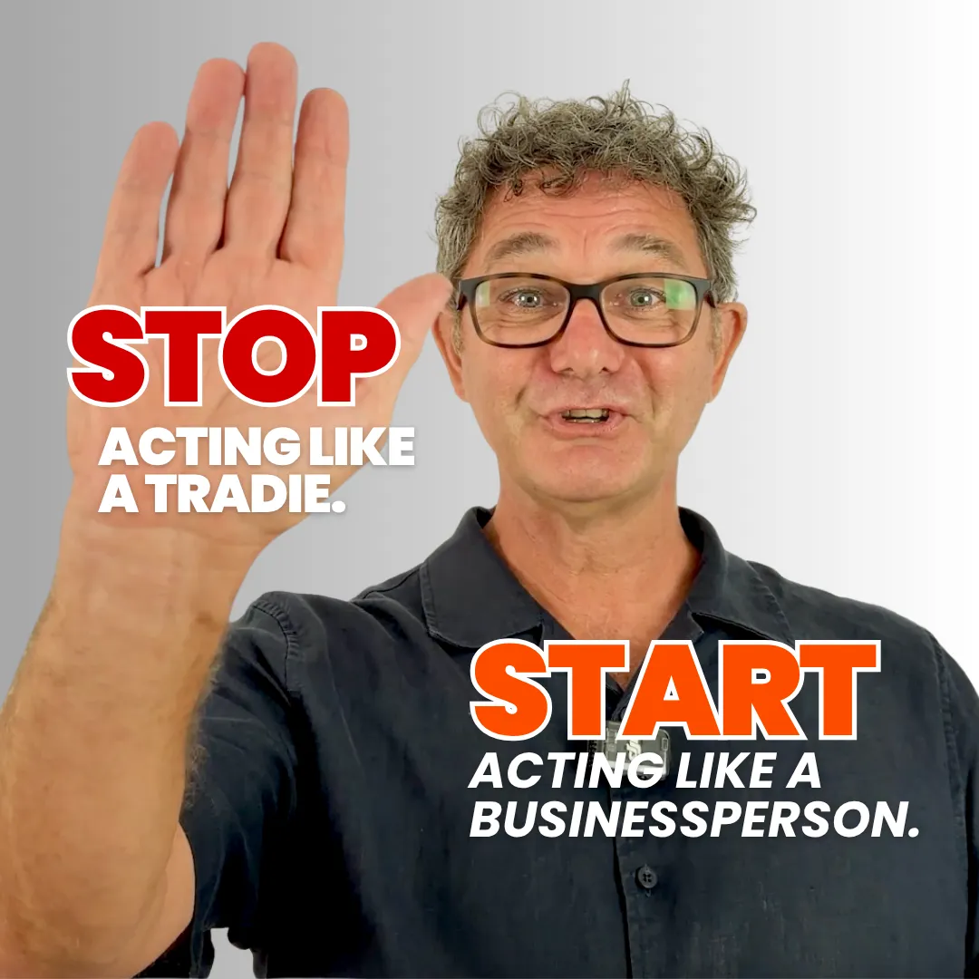 How To Be More Of A Businessperson Less Of A Tradie image