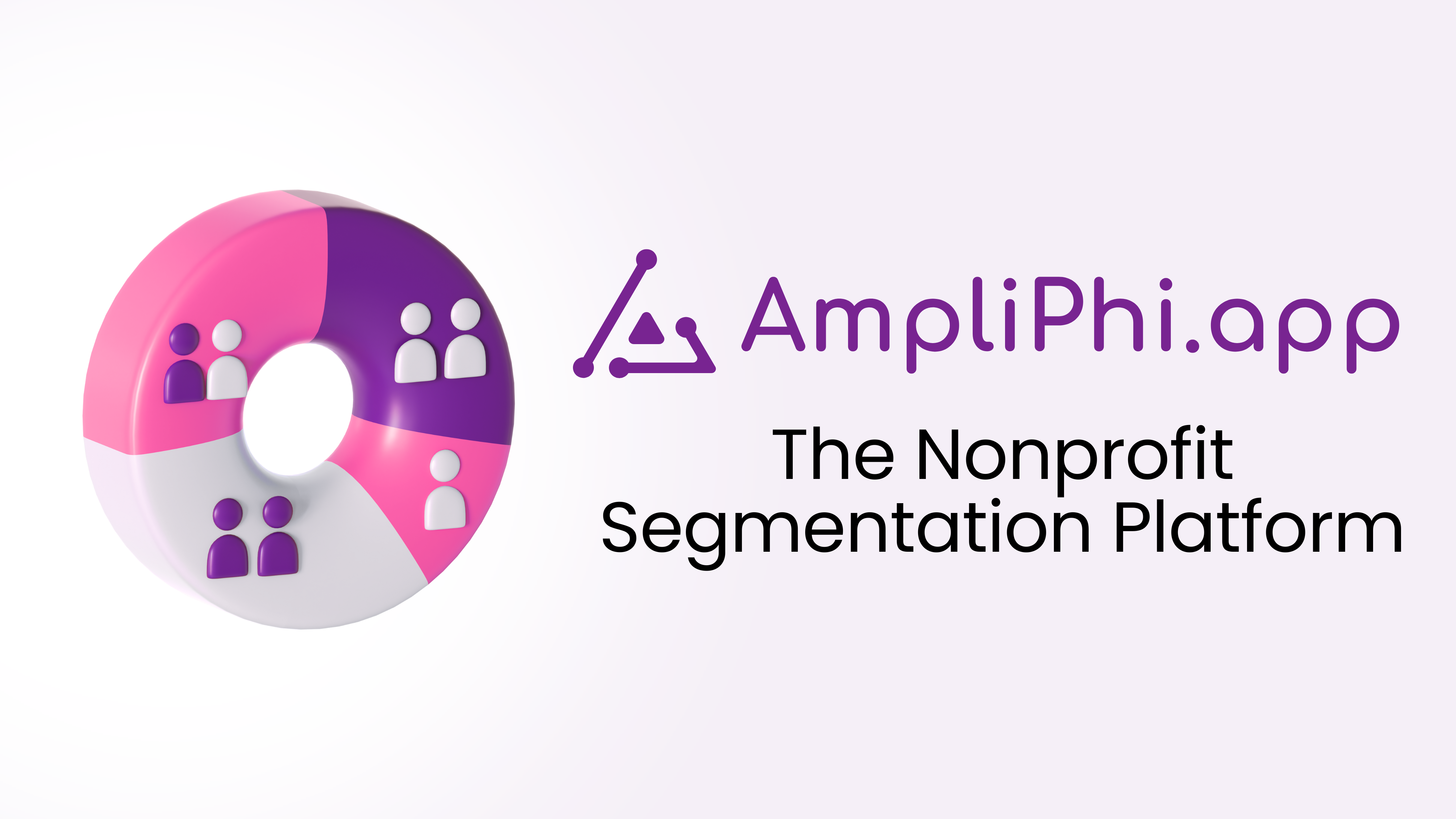 AmpliPhi: The Nonprofit Segmentation Platform Transforming Fundraising image