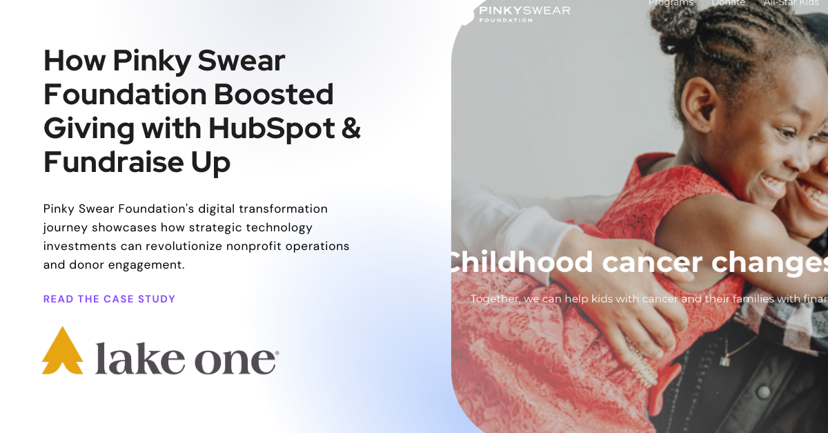 How HubSpot and Fundraise Up Boosted Donor Engagement and Fundraising at Pinky Swear Foundation image