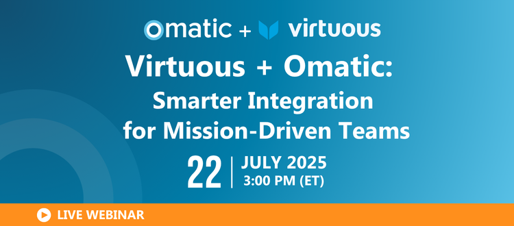Virtuous + Omatic: Smarter Integration for Mission-Driven Teams  image