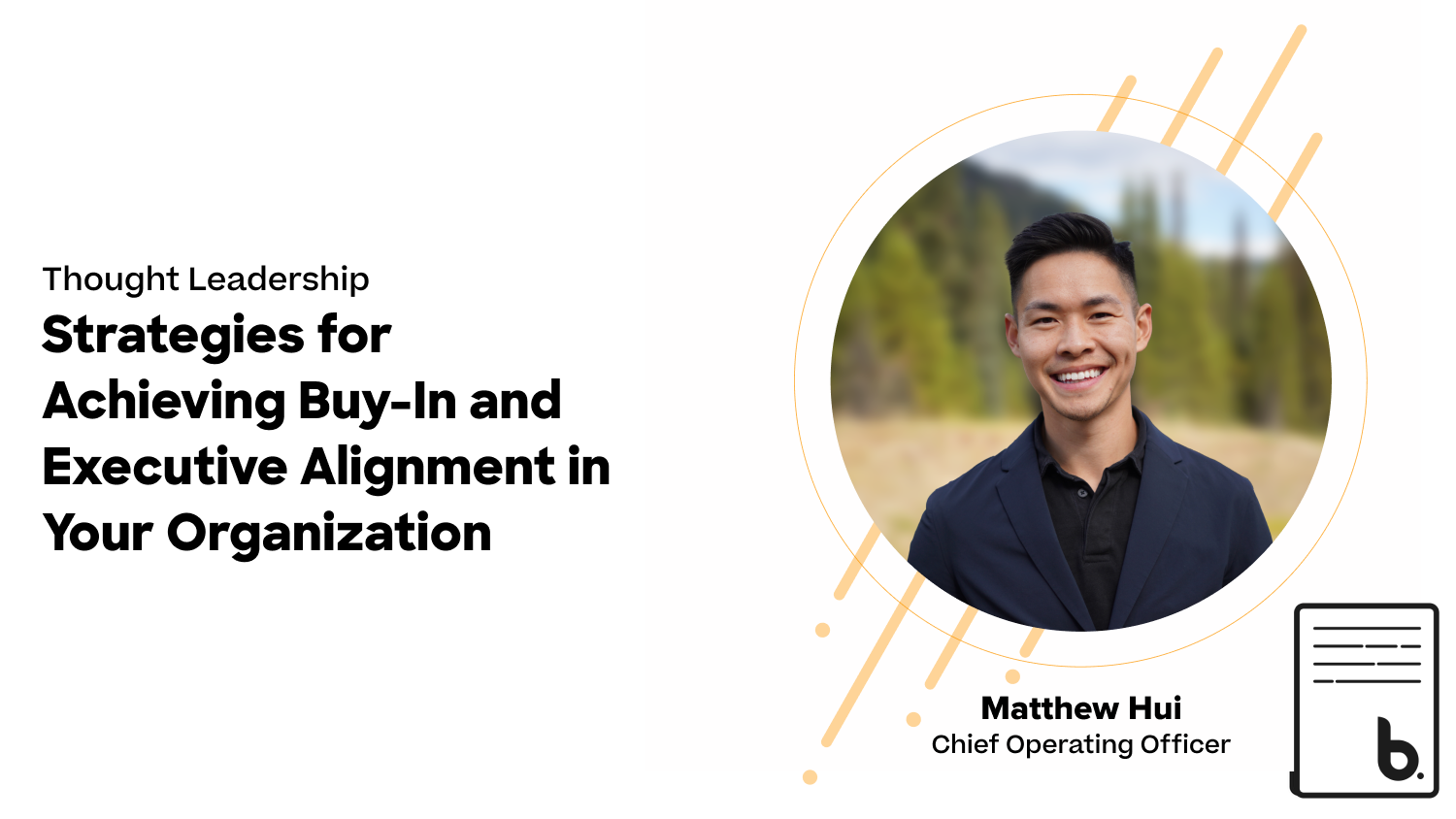 Strategies for Achieving Buy-In and Executive Alignment in Your Organization image