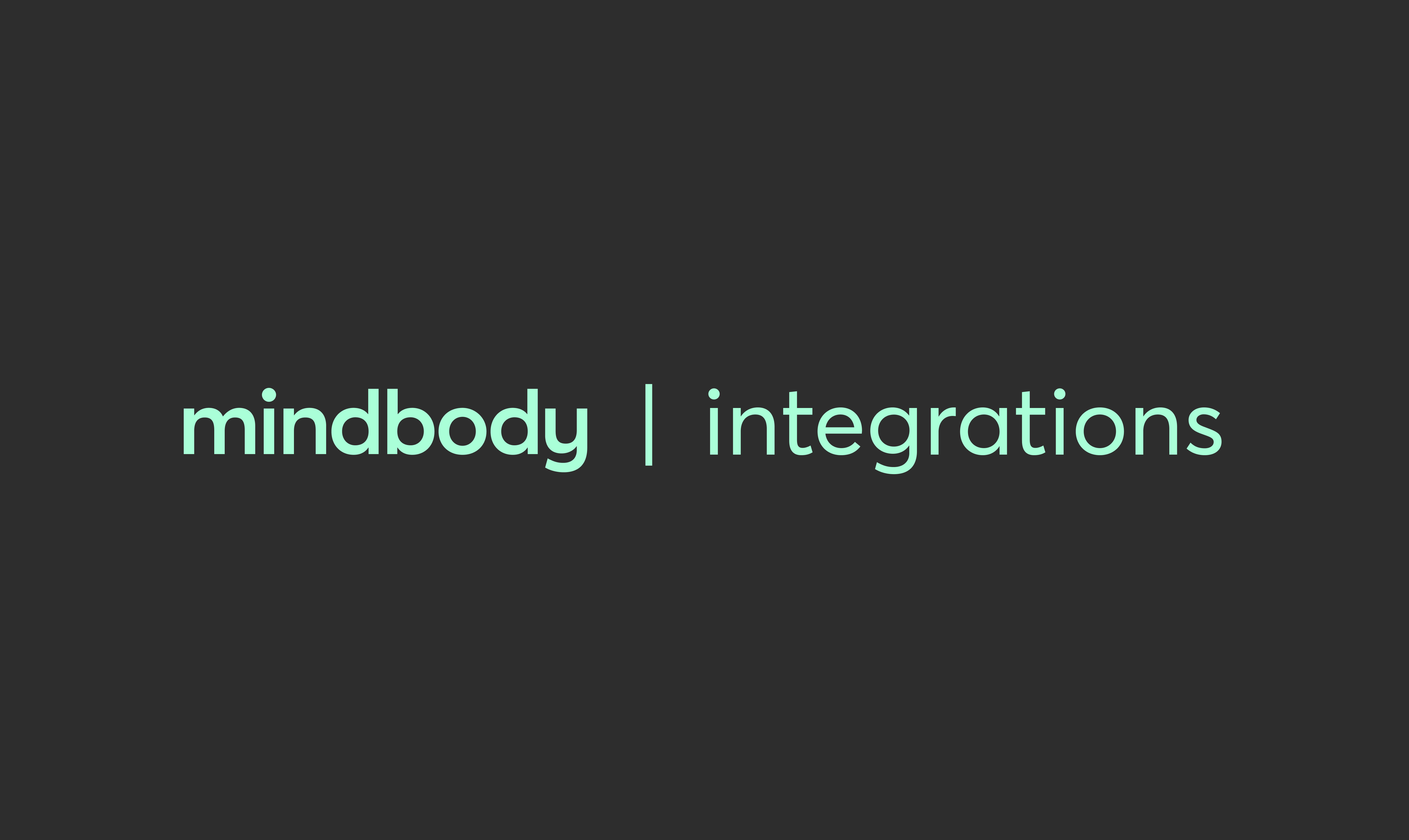Mindbody Integrations Overview image