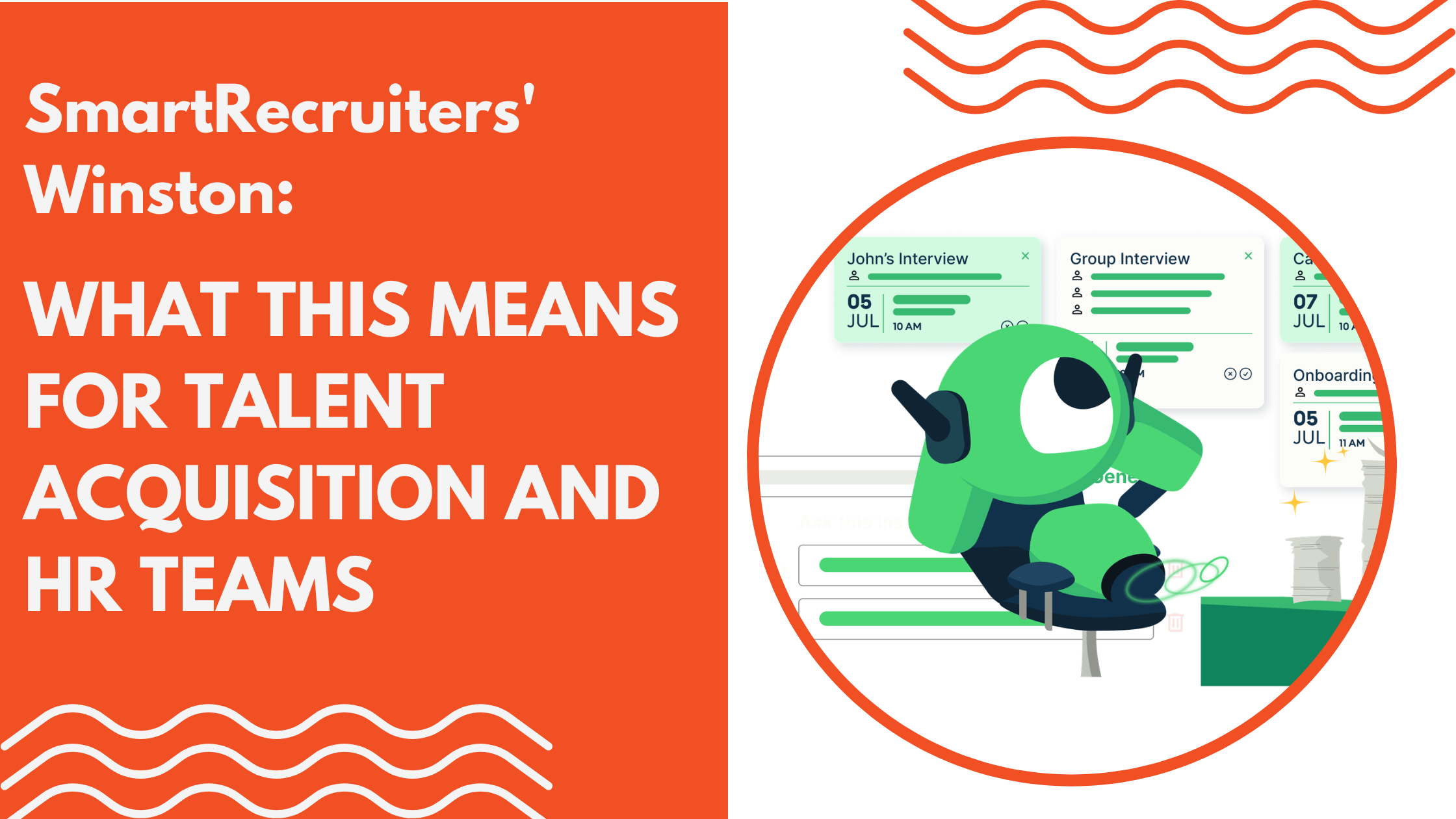 SmartRecruiters' Winston: What This Means for Talent Acquisition & HR Teams image