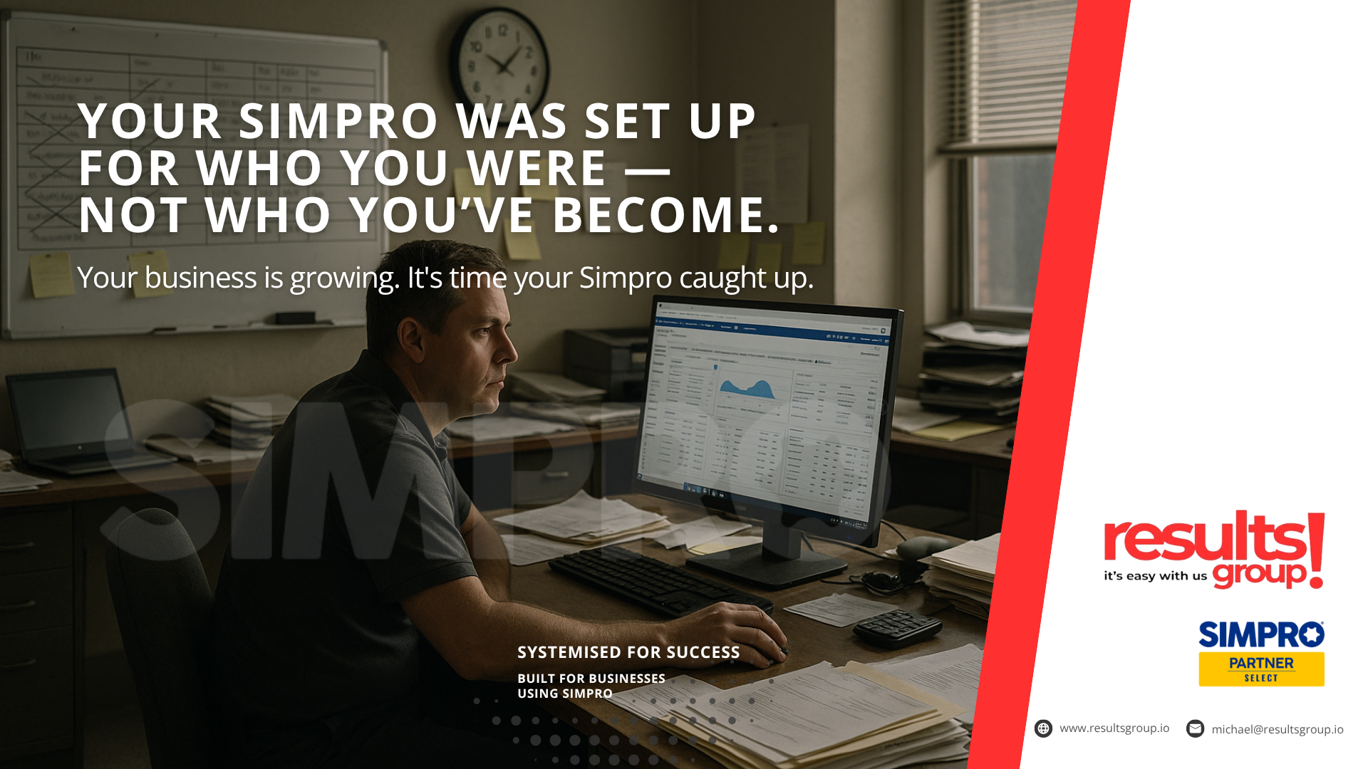 Article 17: You’ve grown. Your Simpro hasn’t image