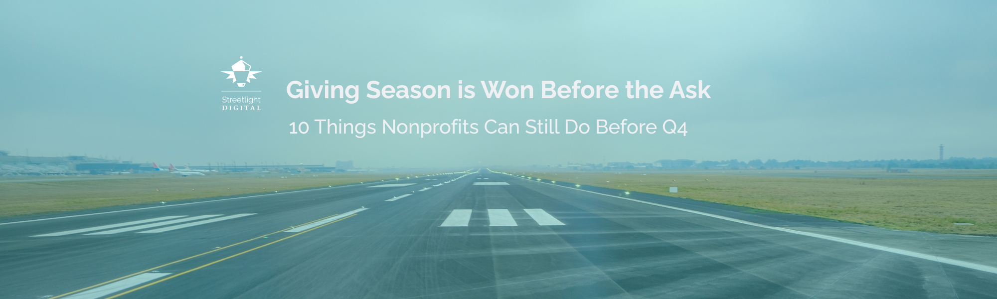 Giving Season Is Won Before The Ask: 10 Things You Can Still Do image