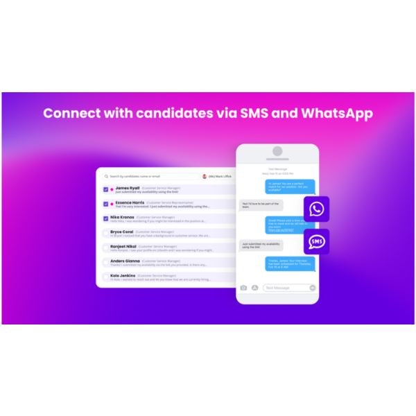 Reach candidates directly and instantly through SMS and WhatsApp. Send personalized 1:1 messages or bulk message groups of candidates in an instant — right from Greenhouse or any site.