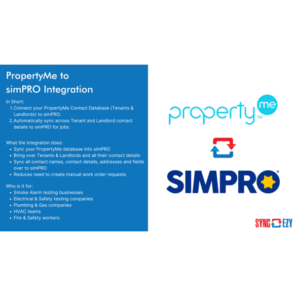 PropertyMe to Simpro Integration: Syncing Tenants, Landlords, and Contact Details for Streamlined Job Management