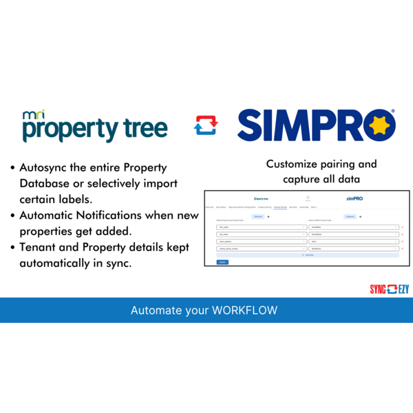 Sync Property Tree with Simpro: Automate Data Pairing, Notifications, and Sync
