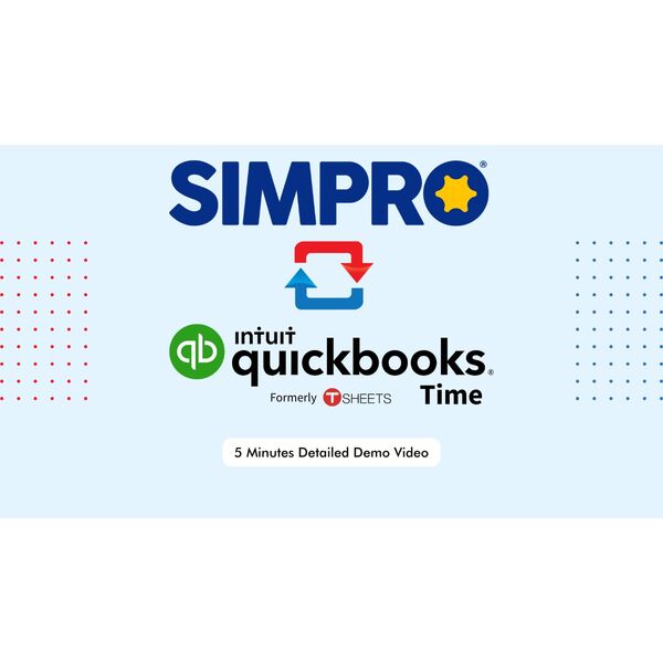 Simpro Quickbooks Time Demo Video