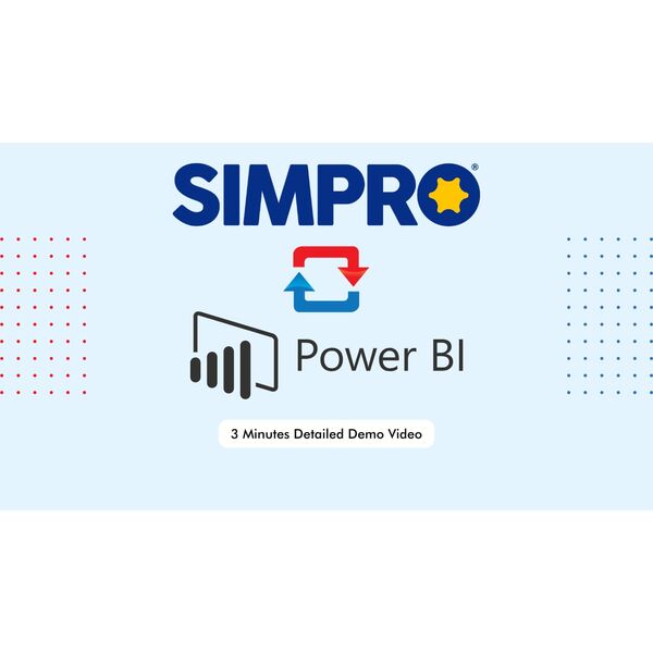 Simpro PowerBI Demo Video