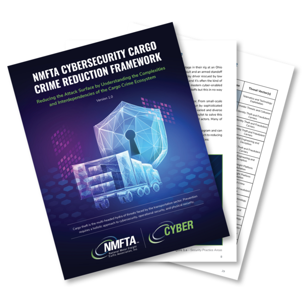 Cargo theft has become one of the most urgent operational threats in trucking, and it’s no longer confined to cut padlocks or missing trailers. Today’s criminals are organized, tech-savvy, and leveraging digital platforms to impersonate dispatchers, hijack load board listings, and walk away with billions in stolen freight. $35 billion to be exact.*  

You don’t need to be a cybersecurity expert to protect your cargo. You just need the right playbook. 

Access the whitepaper today at no charge:

https://info.nmfta.org/nmfta-cybersecurity-cargo-crime-reduction-framework