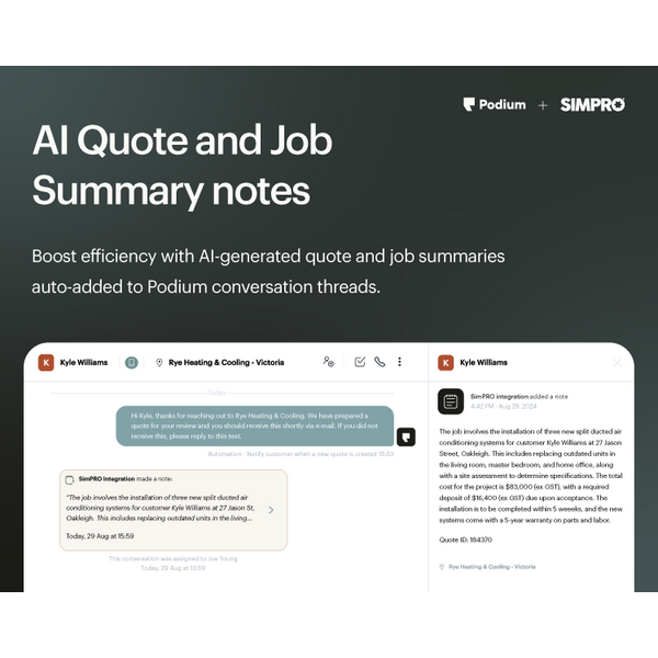 Boost efficiency with AI-generated quote and job summaries auto-added to Podium conversation threads.