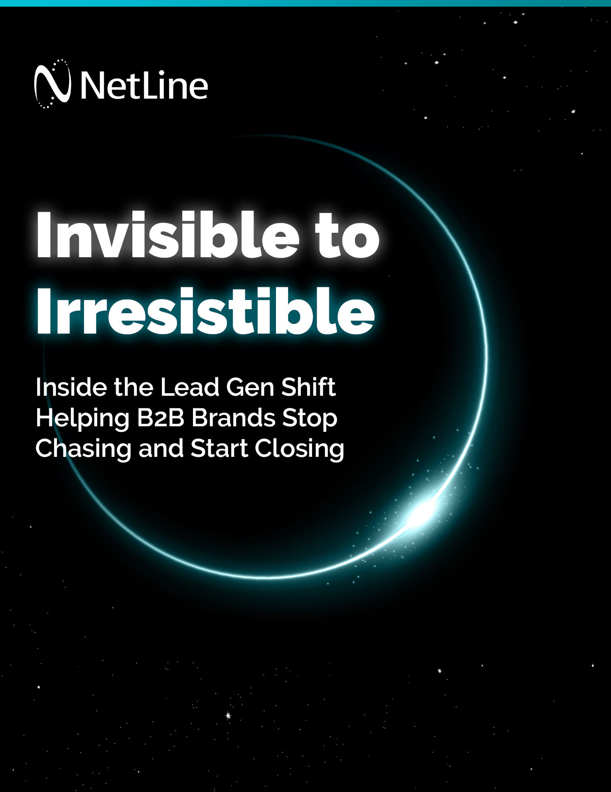 Invisible to Irresistible Inside the Lead Gen Shift Helping B2B Brands Stop Chasing and Start Closing image
