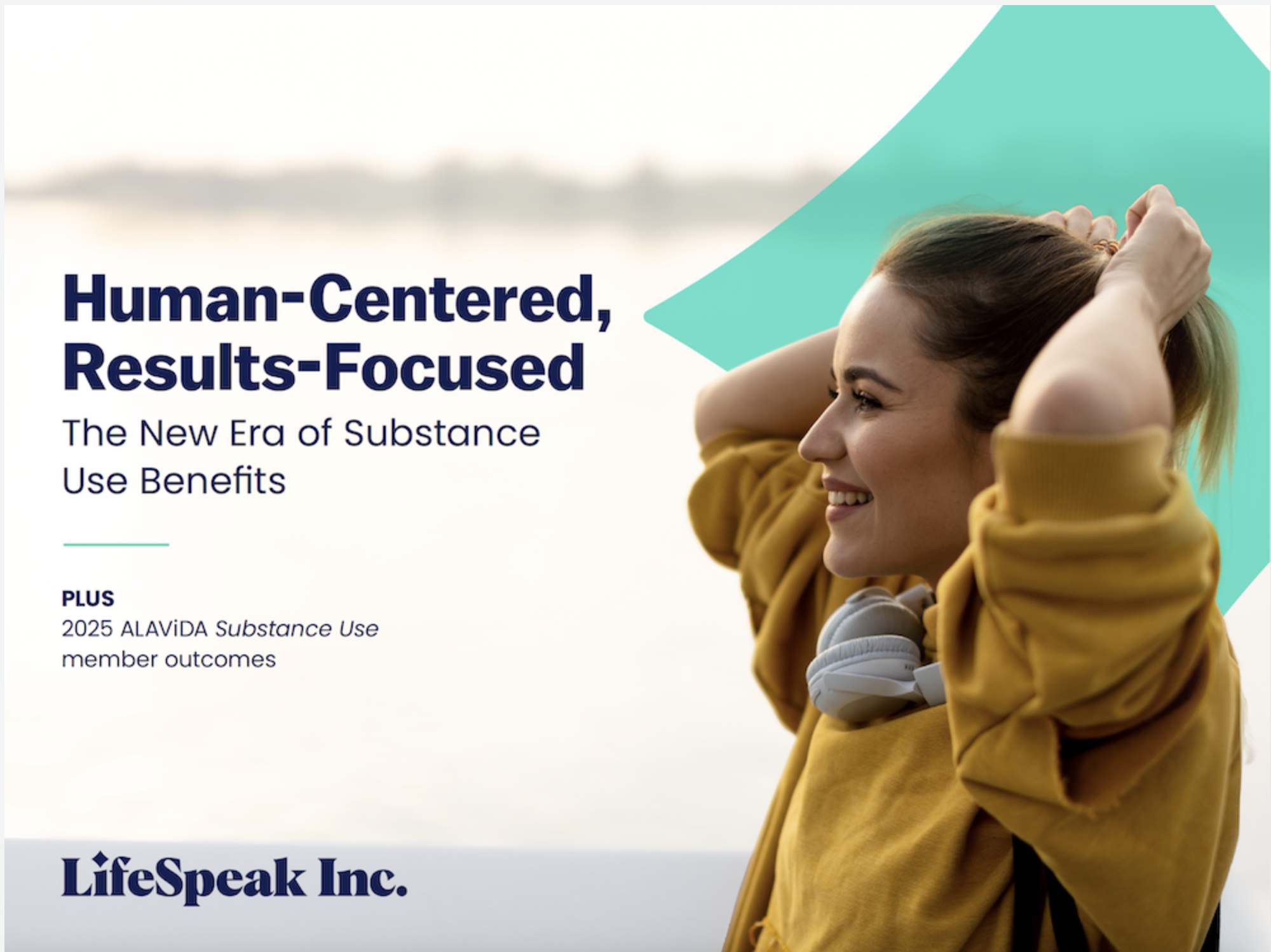 How to Choose an Effective Substance Use Benefit: Three Critical Factors that Drive Lasting Results image